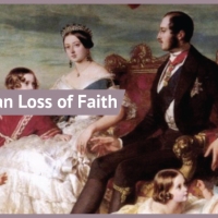 What was the Victorian Loss of Faith?