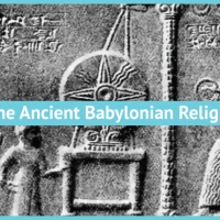 What was the Ancient Babylonian Religion?